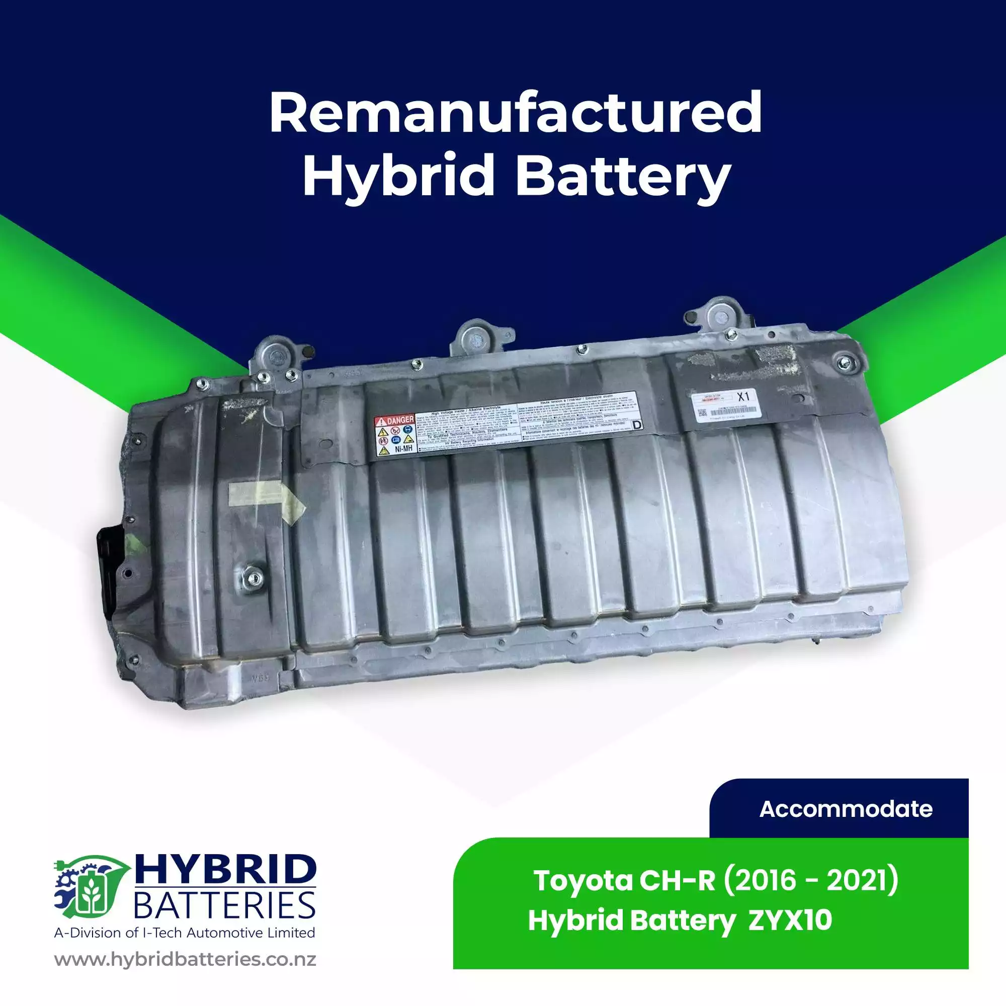 Compatible With Toyota CH-R Hybrid Battery ZYX10 Remanufactured (2016 -2021)