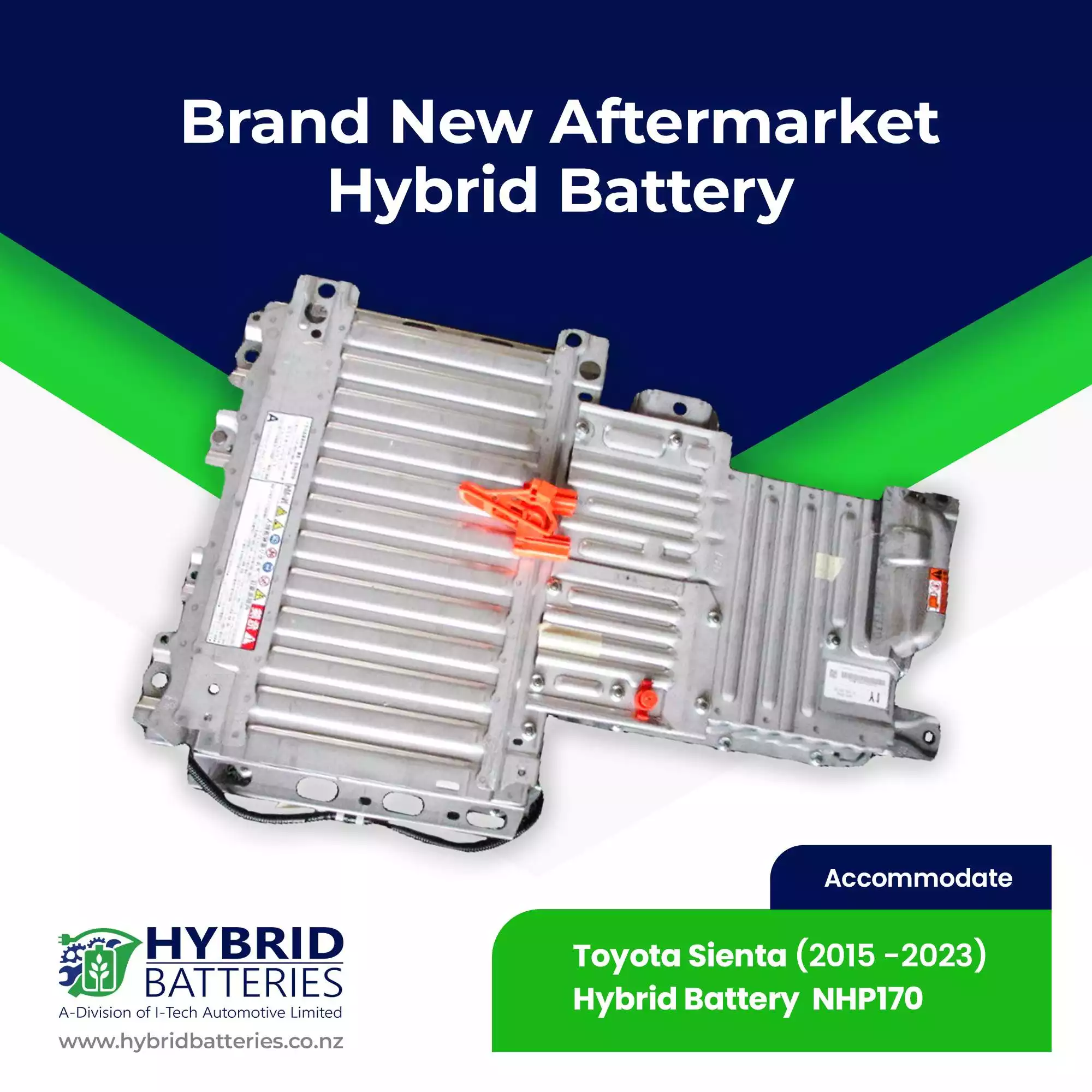 Compatible With Toyota Sienta NHP170 New Hybrid Battery (2015 -2023)