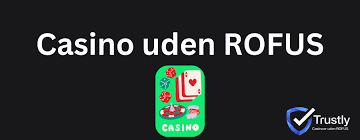 Online Casino Uden ROFUS Oplev Friheden ved Spillet