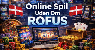 Online Casino Uden ROFUS Oplev Friheden ved Spillet
